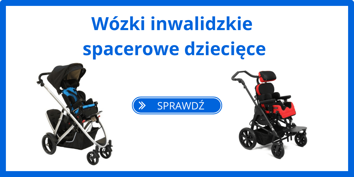 Wózki inwalidzkie spacerowe dziecięce